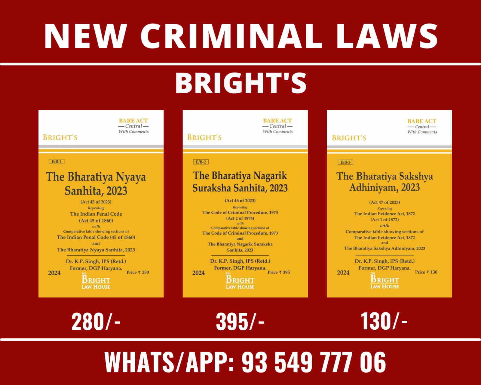 Combo Of New Criminal Laws  (Containing BNS, BNSS,BSA)